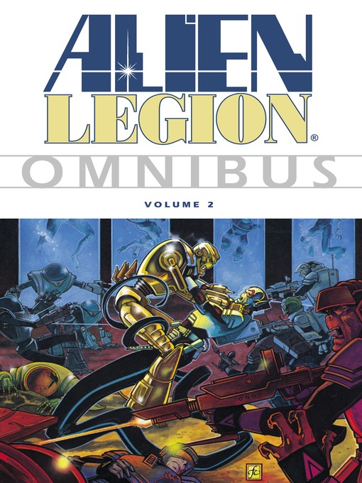 Title details for Alien Legion (1984), Omnibus Volume 2 by Various - Available